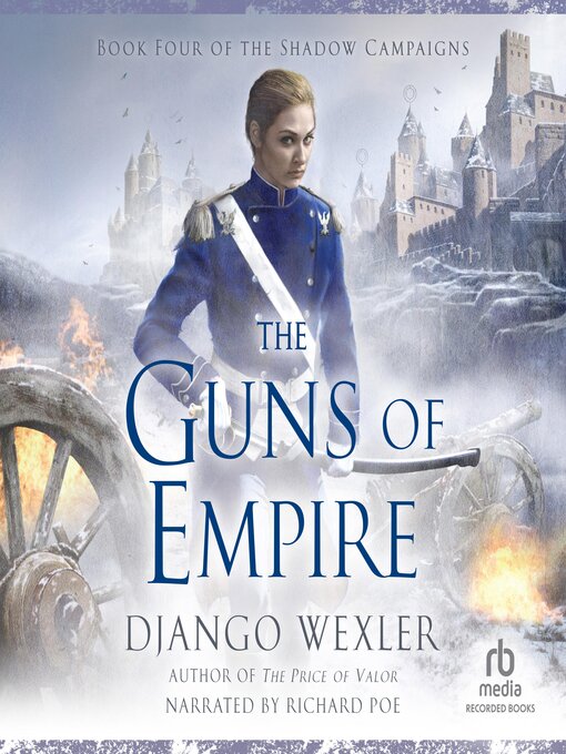 Title details for The Guns of Empire by Django Wexler - Wait list